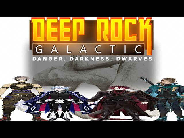 【DEEP ROCK GALACTIC ARMIS COLLAB】Dwarves and ROCKSのサムネイル