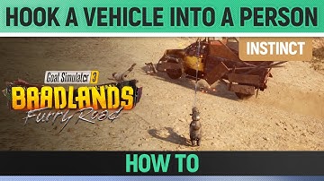 Goat Simulator 3: Baadlands Furry Road - Instinct - Hook a Vehicle into a Person