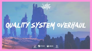 Quality Overhaul | LOverhaul | Last Oasis