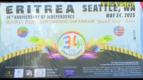 Eritrean 34th Independence Anniversary Celebration in Seattle, WA. Saturday May 24/2025 at the park