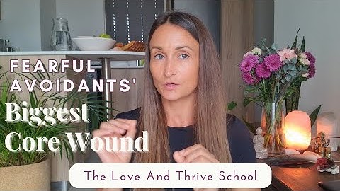 Fearful Avoidants Biggest Core Wound That Makes Them Hypervigilant/Empaths.