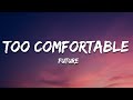 Future Too Comfortable Lyrics mp3