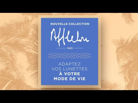 Nouvelle collection Afflelou