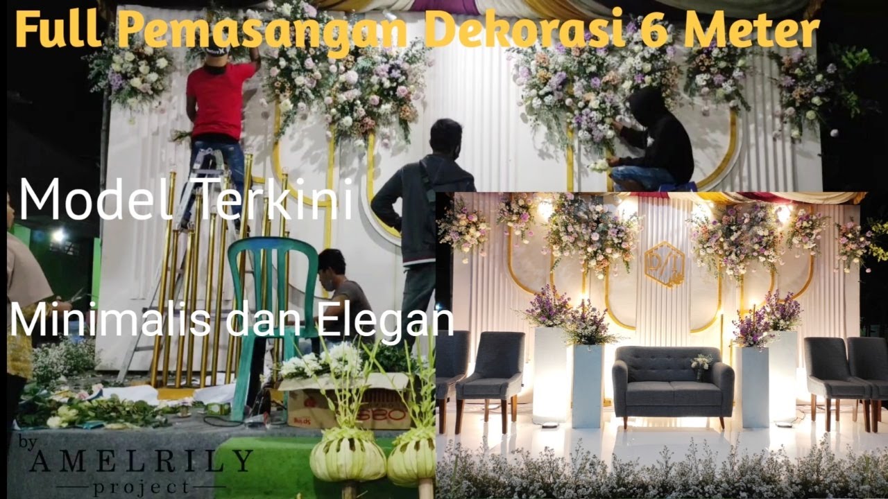 Full Proses Pemasangan Dekorasi Pelaminan 6 Meter Dengan Lantai Melamin