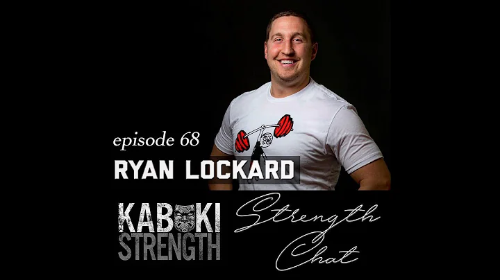 Founder Ryan Lockard on Kabuki Strength's 68th epi...
