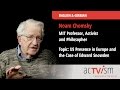 Noam chomsky on us presence in europe  edward snowden