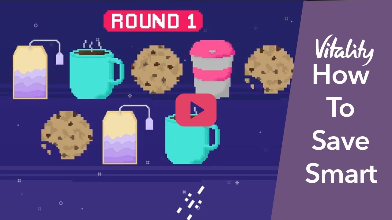 How to Save Smart | Vitality UK