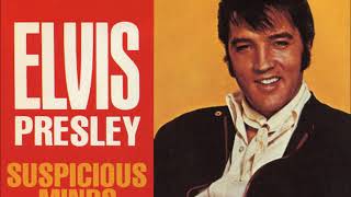 Elvis Presley - Suspicious Minds (Remastered 2019)