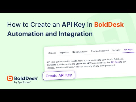 How to create an API Key in BoldDesk | Automation and Integration