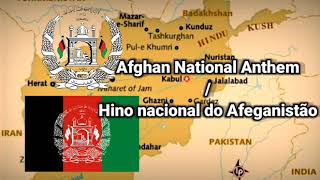 Afghan National Anthem/Hino nacional do Afeganistão “ملی سرود”