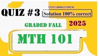 MTH 101 QIUIZ 3 SOLUIOTN 2026
