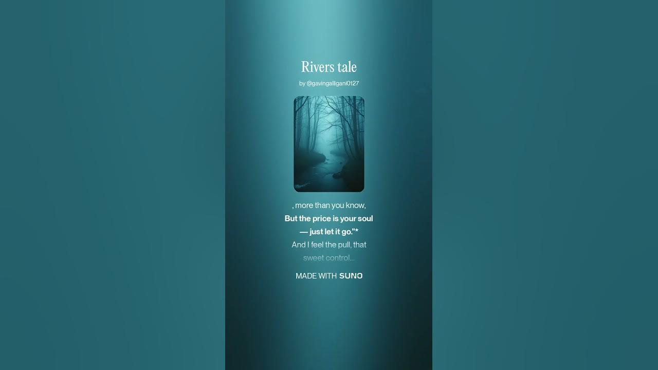 Rivers tale by Gavin Galligani Rivers tale by Gavin Galligani