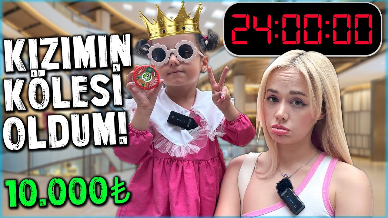 24 SAAT BOYUNCA KIZIMIN KÖLESİ OLDUM! ( 10.000TL Harcadı ) @OykuKarta
