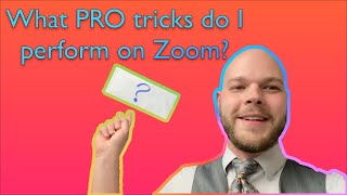 Details More Zoom Magic Show Tricks!  What do I recommend Guide
