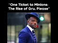 One ticket for minions the rise of gruu pls