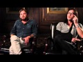 The Come Around Sundown Interviews - Part 7