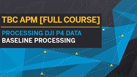 TBC APM [TUTORIAL | FULL COURSE] - BASELINE PROCESSING
