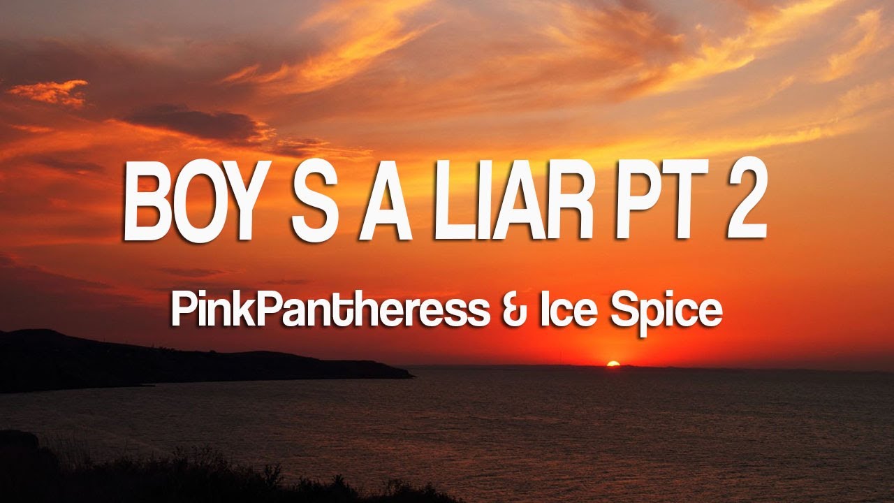 Boy's a liar Pt. 2 PinkPantheress & Ice Spice ( Lyrics) YouTube