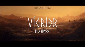 Vígríðr (a piece of Ragnarǫk) | Birk Garlef Drude