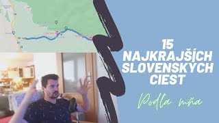 TOP 15 Najkrajších slovenských ciest