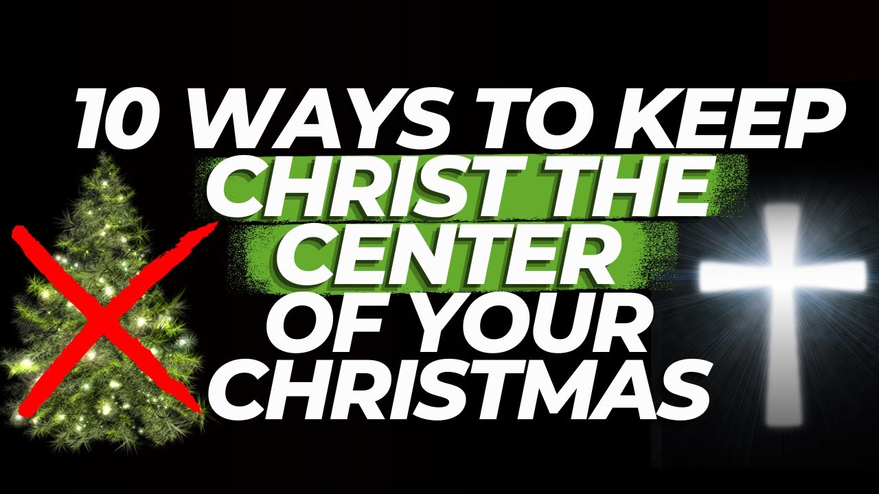 10 Christmas Ideas for Christian Families!