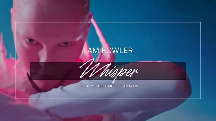 I Am Fowler - Whisper (Available on www.sampleload...