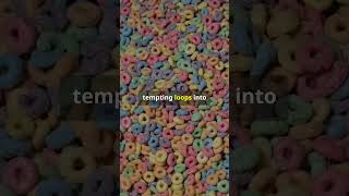 Froot Loops - The Breakfast Lie you didn't know