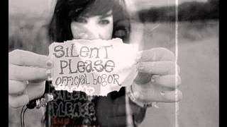Silent Please - Menghapus Bayangmu