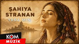 Şahiya Stranan - Yara Min Lyric Video