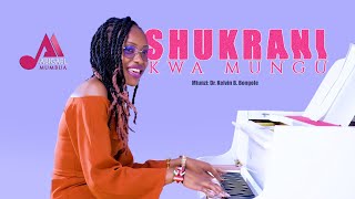 SHUKRANI KWA MUNGU-KELVIN BONGOLE