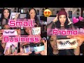 Small Business Promo Pt. 2 | Supporting Small Businesses| Lipgloss Business + Lash Business & more!