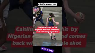 REVENGE SHOT #cc #caitlinclark #indianafever #wnba #womensbasketball  #basketbal