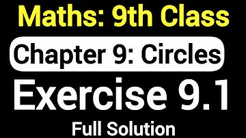 Class 9 Maths Exercise 9.1 All Questions Chapter 9 Circles | NCERT Solution by JP Sir