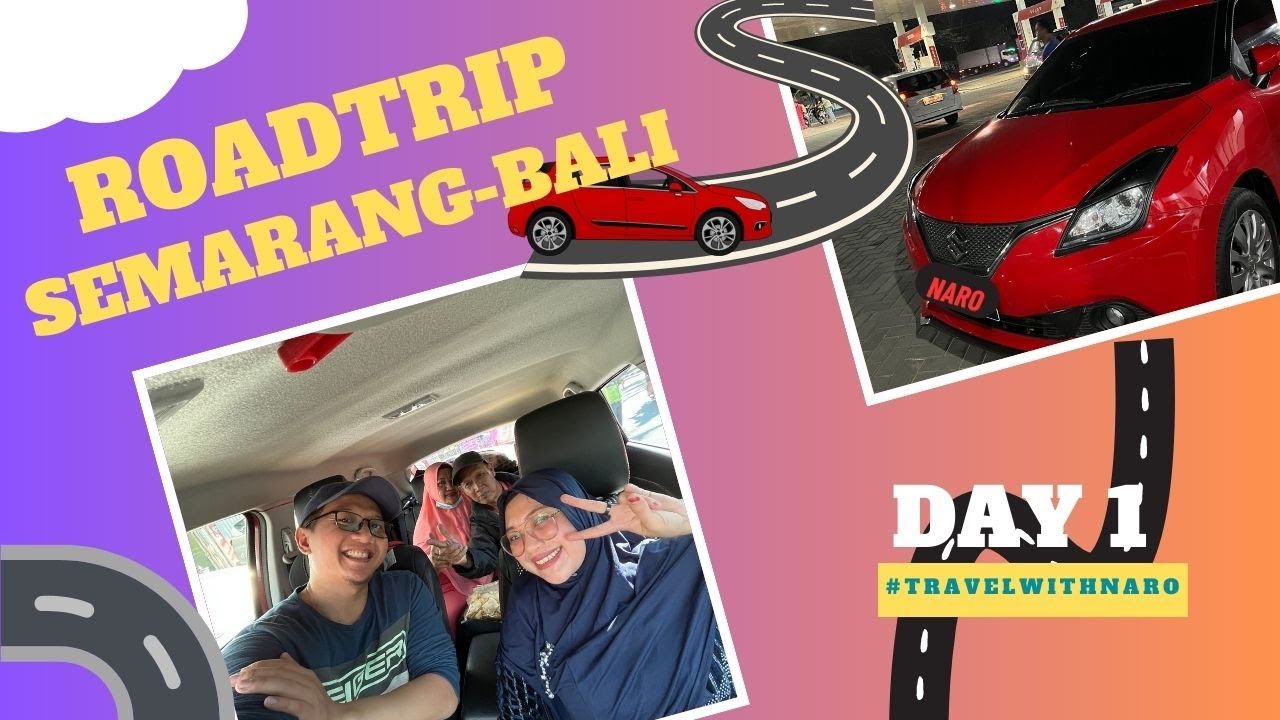 road trip semarang bali