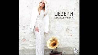 Video thumbnail of "Lena Kovacevic - Poljubi me - (Audio 2015) HD"