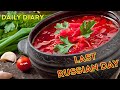 Borscht Recipe. Last day in Russian. Bali grocery store.