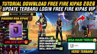 BISA MAIN DAN KILL✅CARA DOWNLOAD FF KIPAS VIP ORI 2026 GRATIS❗FF BETA 2026 LINK MEDIAFIRE SEMUA HP🔥