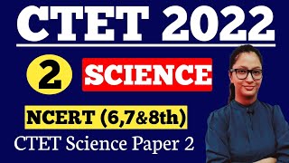 CTET Science Paper 2 | CTET Paper 2 Science | CTET Paper 2 Sci | CTET Preparation | CTET 2022 | CTET