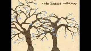 The Saddest Landscape - The Sixth Golden Ticket chords