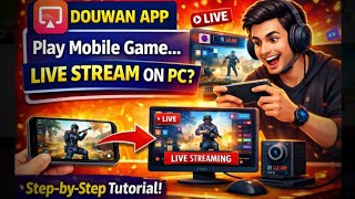 Play On Mobile & Live Stream On PC 🔥 | DOUWAN App Tutorial In Telugu