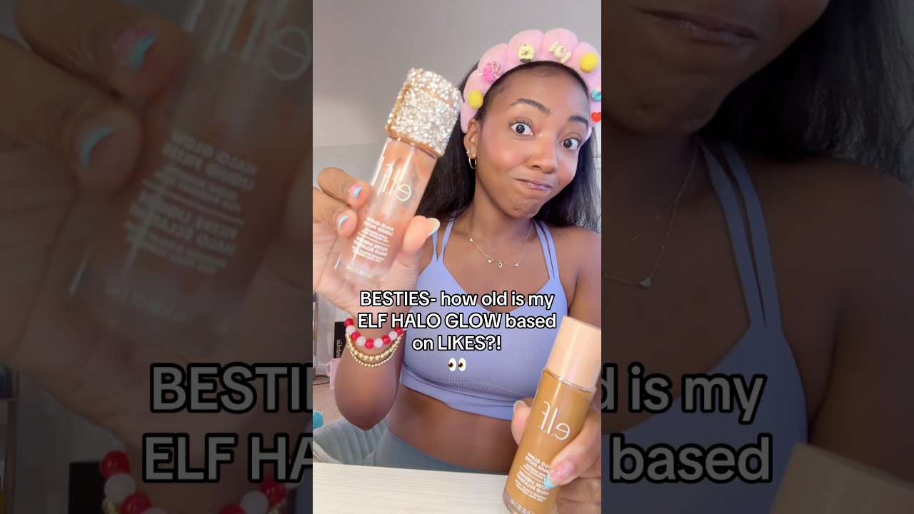 How Old Is My e.l.f. Halo Glow? 👀 #grwm #freepreppyclip #skincare #beautyshorts #makeup #relatable