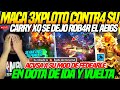 😲MACARIUS 3XPL0T0 CONTR4 su CARRY😲NO QUERIA AG4RR4R el AEGIS, en DOTA de IDA y VUELTA+ACVS4 a su MOD