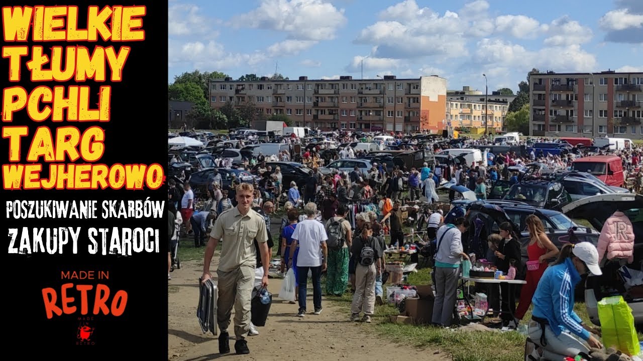 Wielki Pchli Targ w Wejherowie Ludzie z całego regionu przybywają!  Niezapomniane Znaleziska