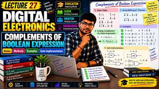 Digital Electronics Lecture 27 | Complement of Boolean Expression | Boolean Algebra