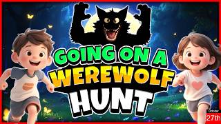 We're Going on A Werewolf Hunt Song - Monster Hunt - Halloween Brain Break - Danny Go! - Bear Hunt