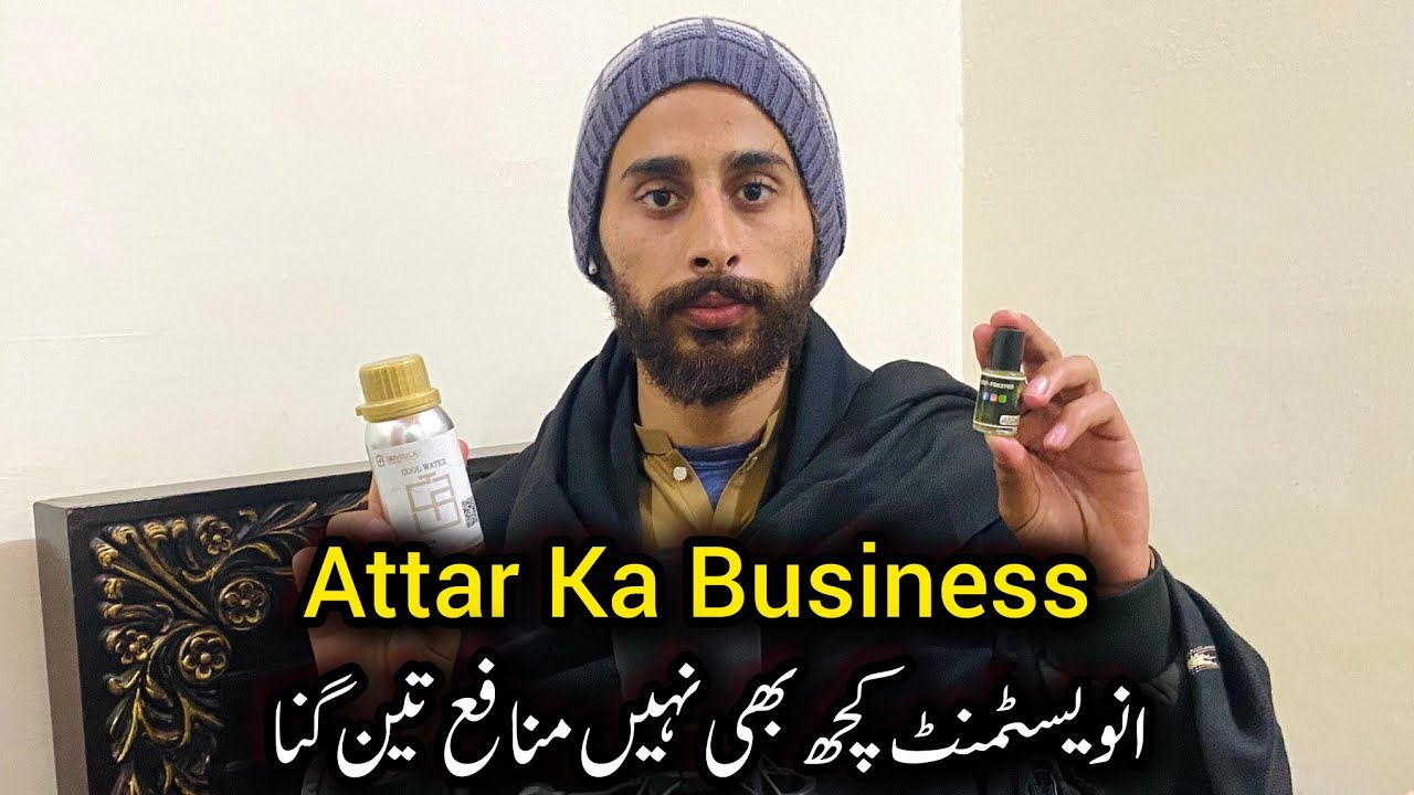 Attar Ka Business Kaise Shuru Kare | Kam Paiso Me Karobar 