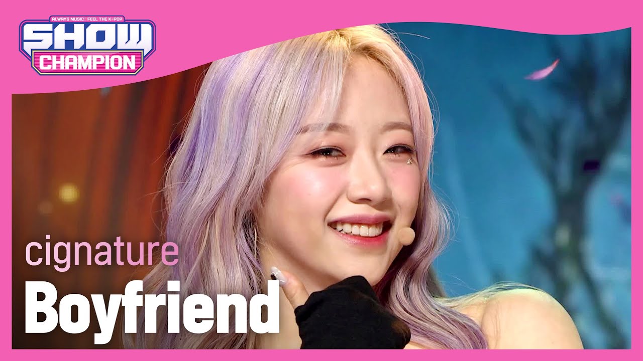 cignature - Boyfriend (시그니처 - 보이프랜드) | Show Champion | EP.419