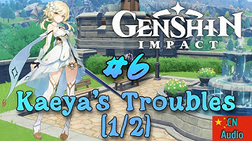Genshin Impact - Part 6 | Kaeya