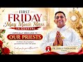 First Friday Holy Mass | May | Konkani Catholic Mass | Prayer for Priests | #tfrcctv