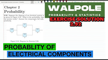 2.92: Probability & Statistics for Engineers & Scientists by Walpole 9th Edition | Solution Chap 2
